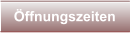 �ffnungszeiten