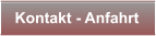 Kontakt - Anfahrt